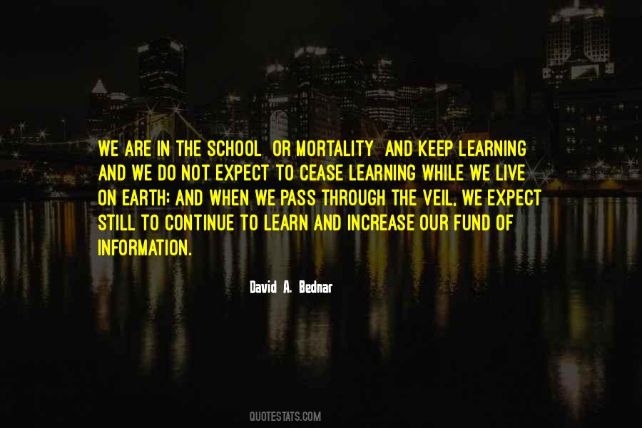 Quotes About School And Learning #28920