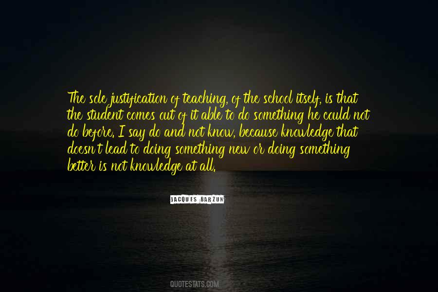 Quotes About School And Learning #638964