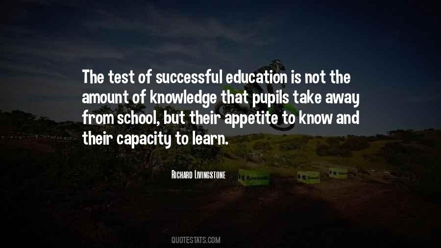 Quotes About School And Learning #719603