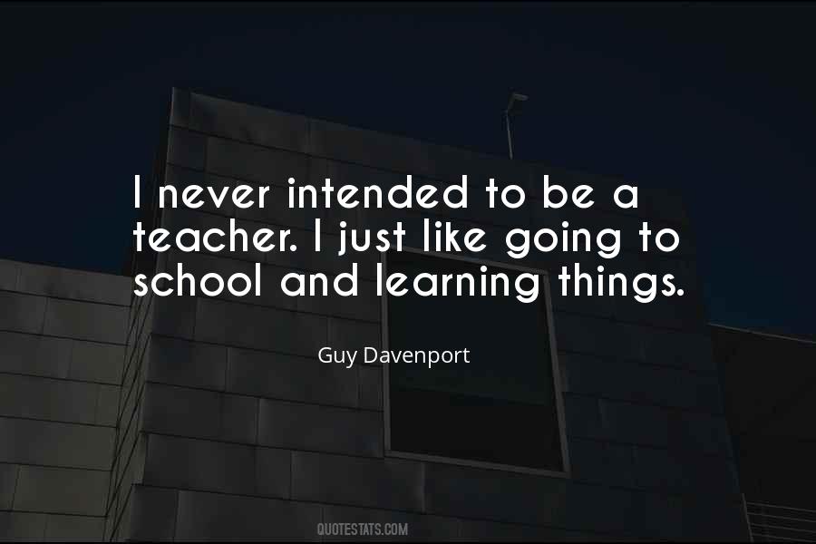 Quotes About School And Learning #996777