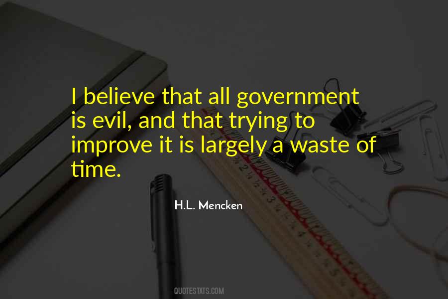 Quotes About Evil Government #1548781