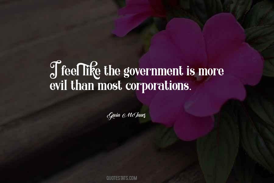 Quotes About Evil Government #415856