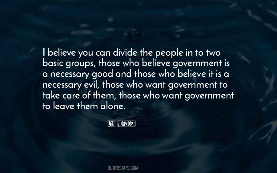 Quotes About Evil Government #763146