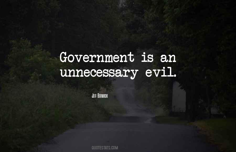 Quotes About Evil Government #823808