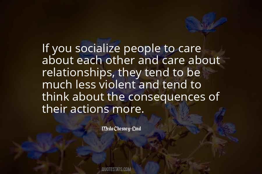 Quotes About Other People's Actions #1552649