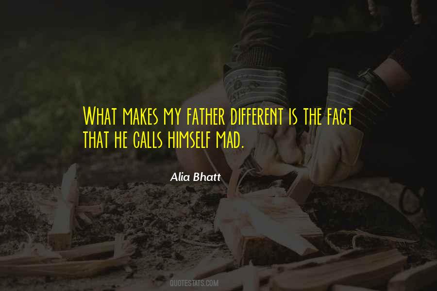 Bhatt Quotes #11063