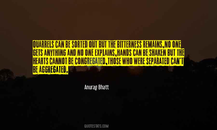 Bhatt Quotes #301845