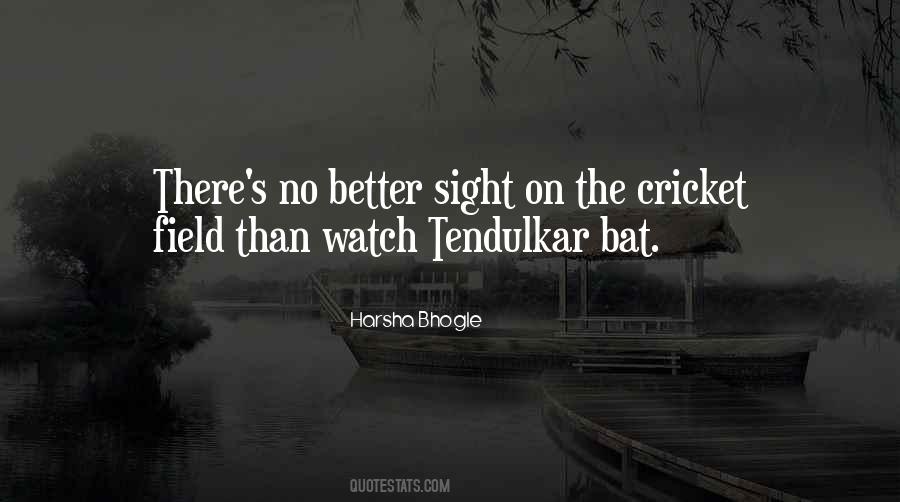 Bhogle Quotes #1582312