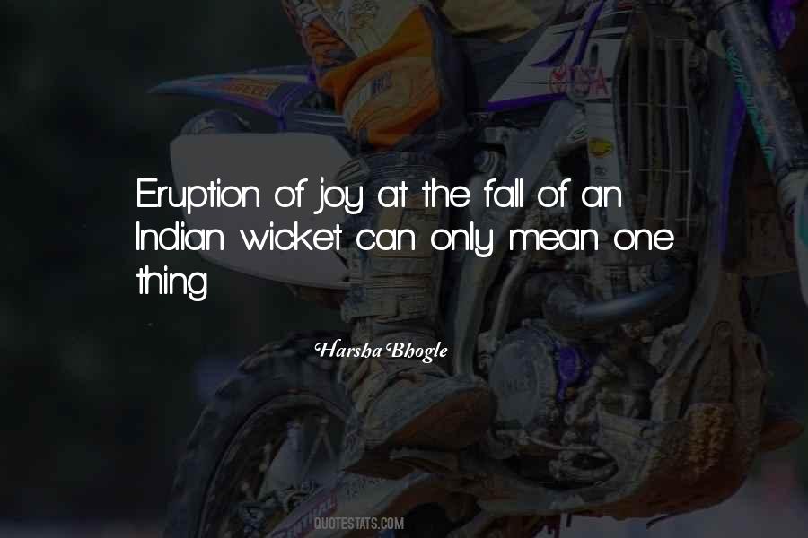 Bhogle Quotes #1852388