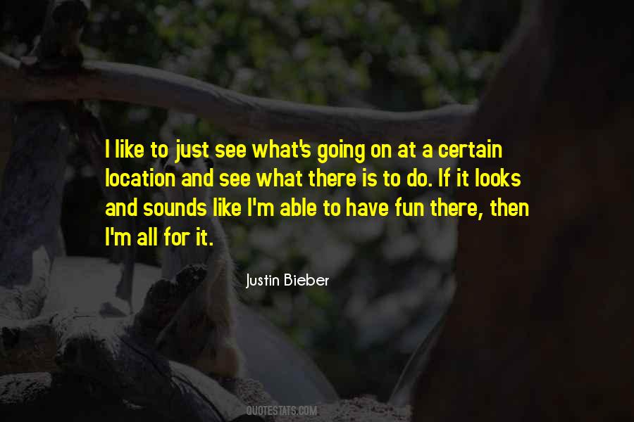 Bieber's Quotes #581958