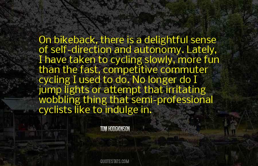 Bikeback Quotes #426009