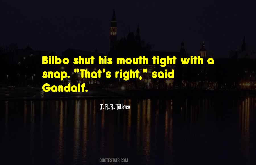 Bilbo's Quotes #1539054