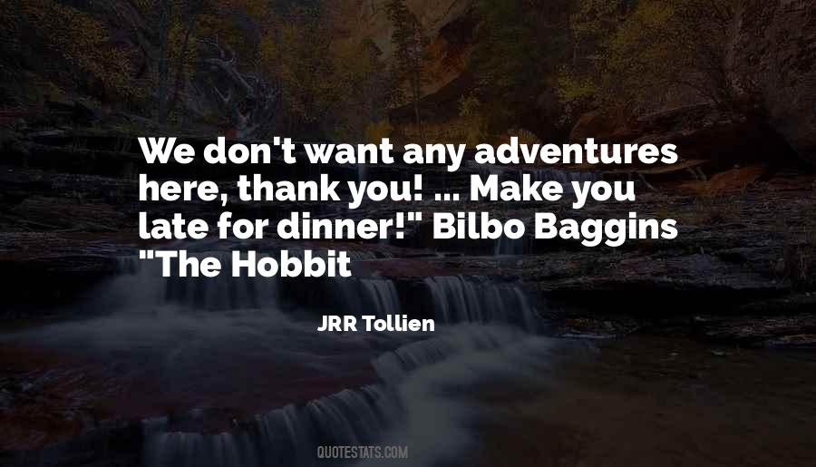Bilbo's Quotes #1789697