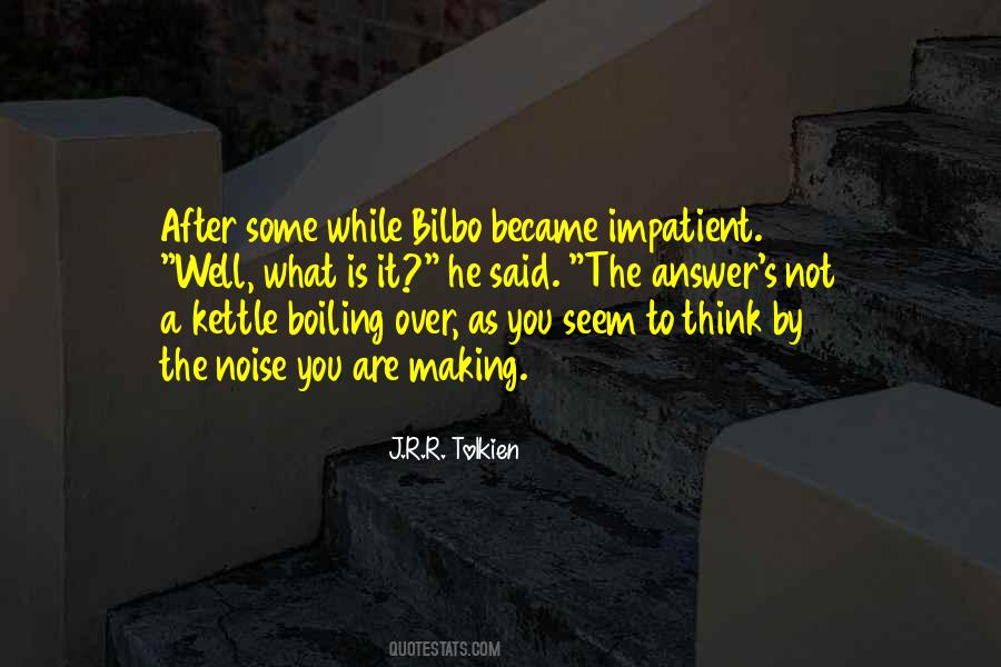 Bilbo's Quotes #1821444