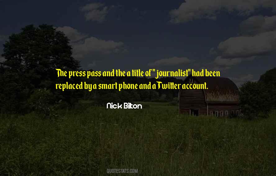 Bilton Quotes #1512652