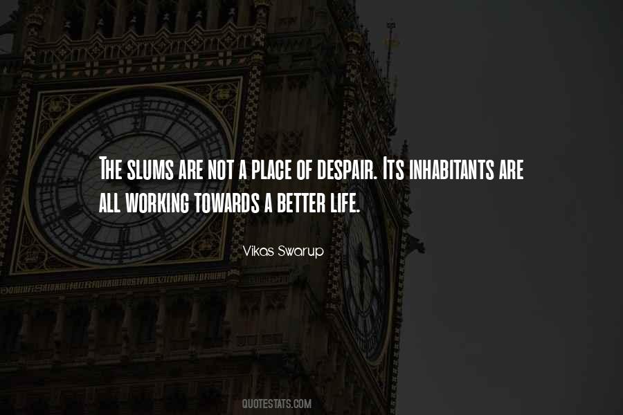 Quotes About Slums #1433369
