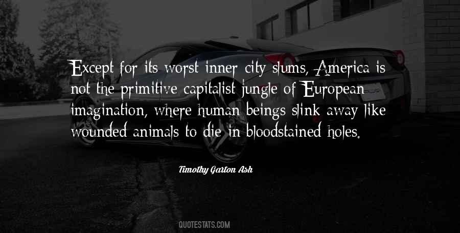 Quotes About Slums #1852393