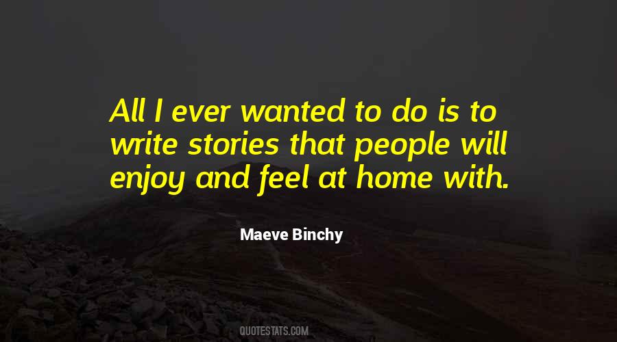 Binchy Quotes #240564