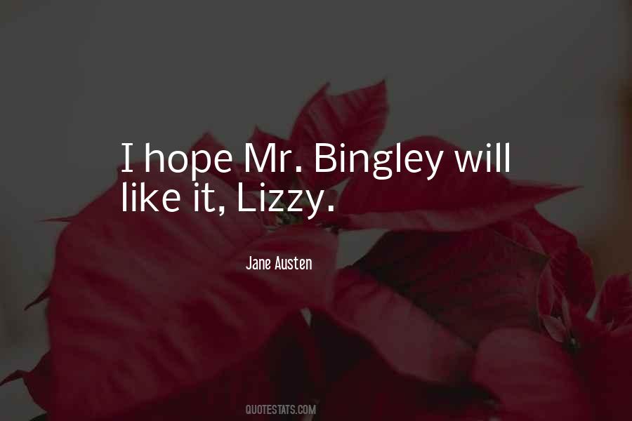 Bingley's Quotes #171480