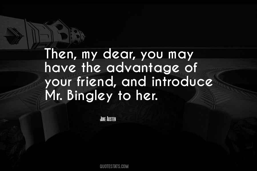 Bingley's Quotes #737384