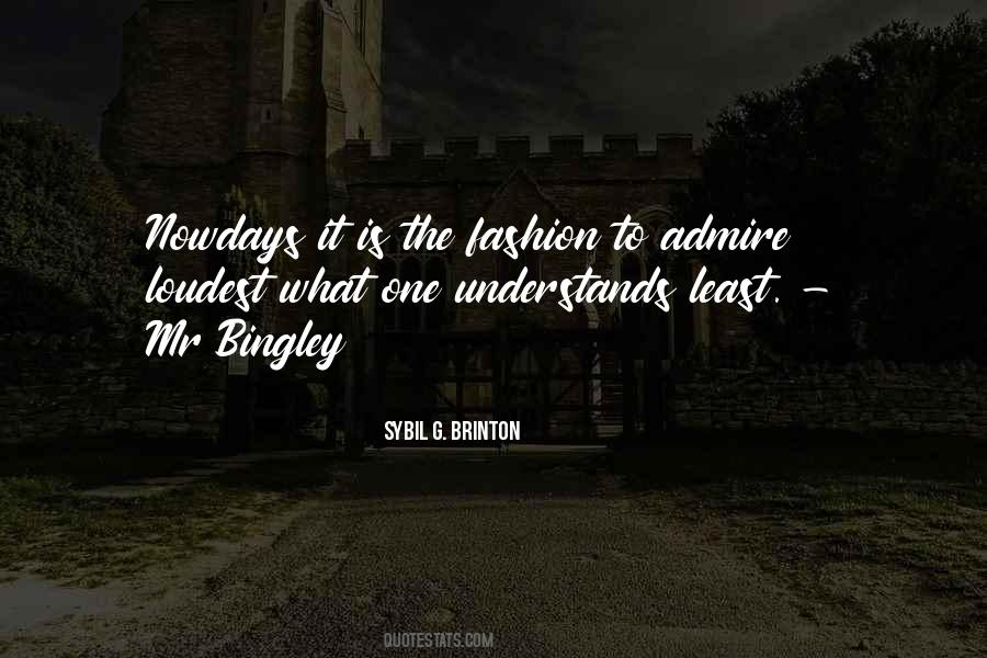 Bingley's Quotes #961034