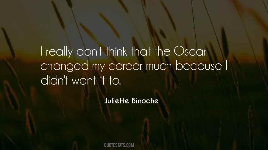 Binoche Quotes #770356