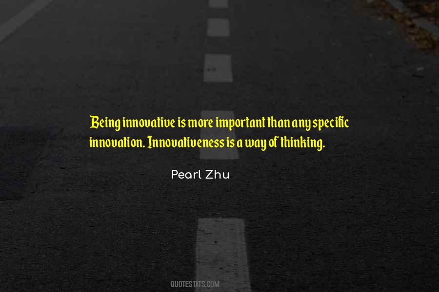 Quotes About Innovative Thinking #100990