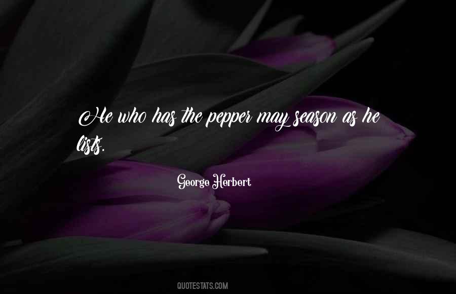 Quotes About Pepper #262660