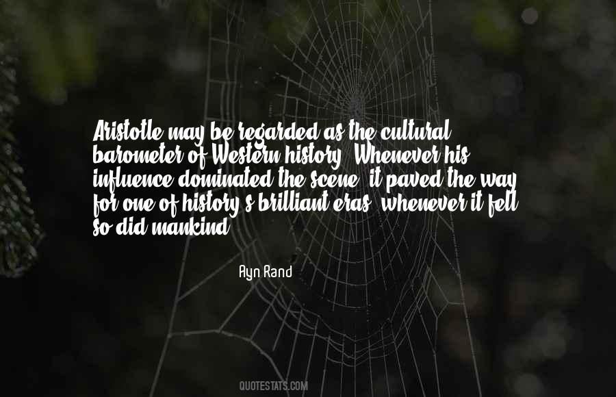 Quotes About Western Influence #1176093