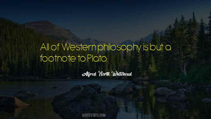 Quotes About Western Influence #617326