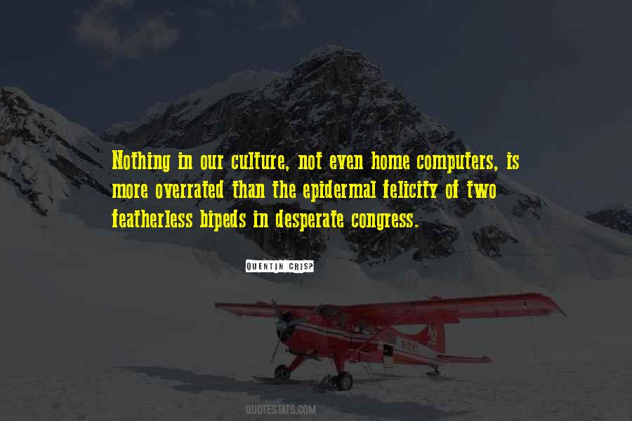 Bipeds Quotes #682473 Bipeds Quotes #682473