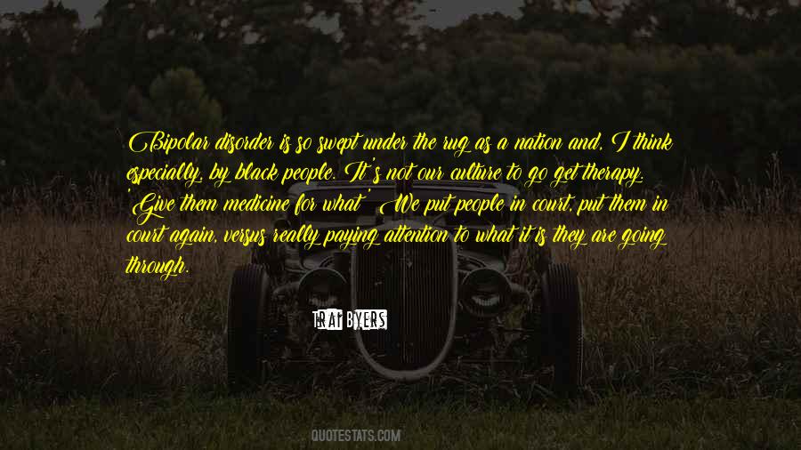 Bipolar's Quotes #1013331