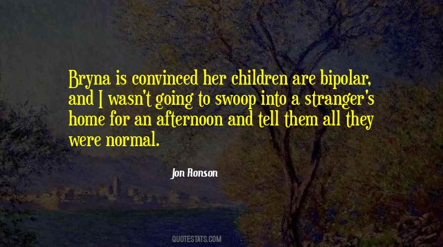 Bipolar's Quotes #268119