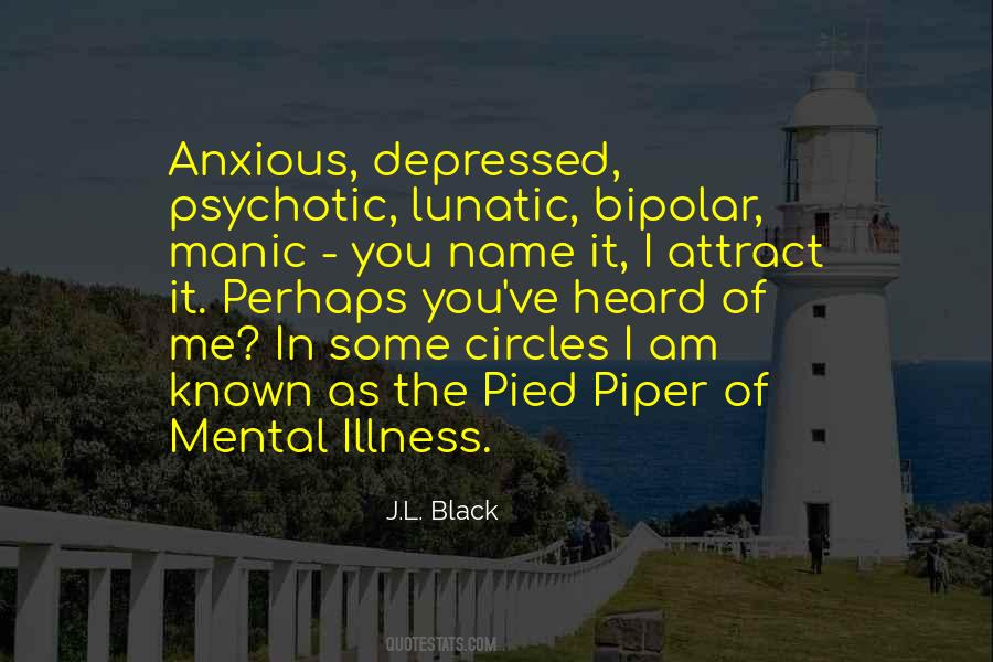 Bipolar's Quotes #302039