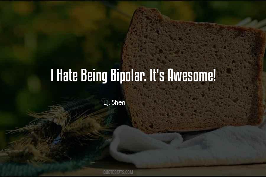 Bipolar's Quotes #776818
