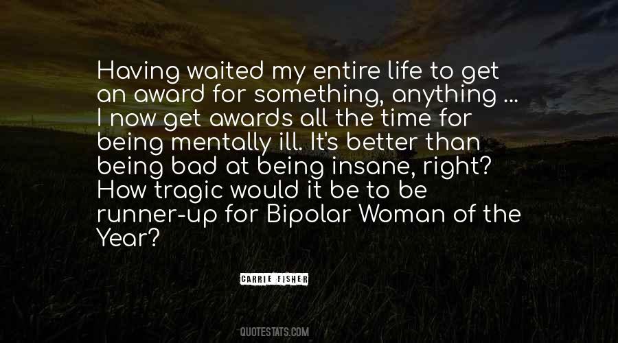 Bipolar's Quotes #781958