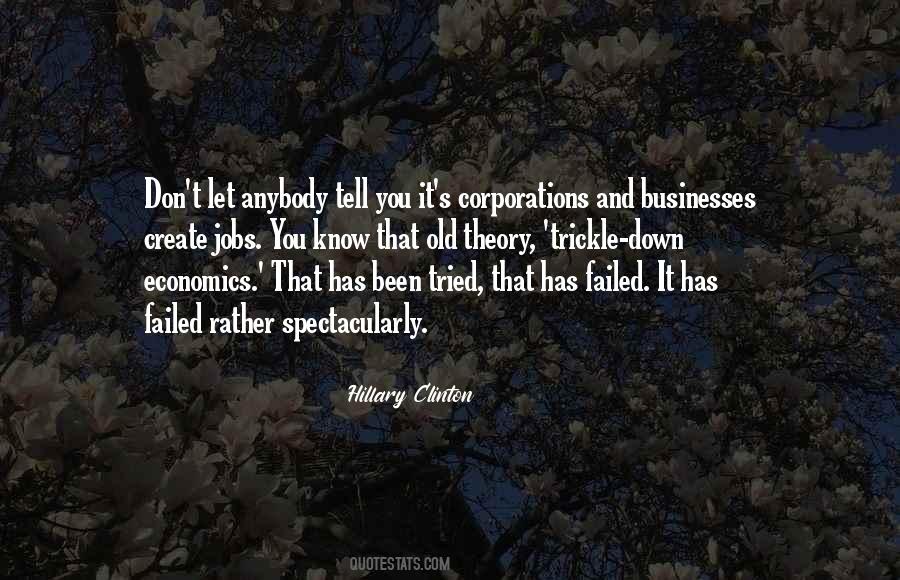 Quotes About Trickle Down #1820968
