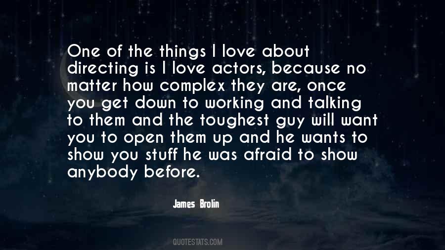 Quotes About The Guy I Love #453176