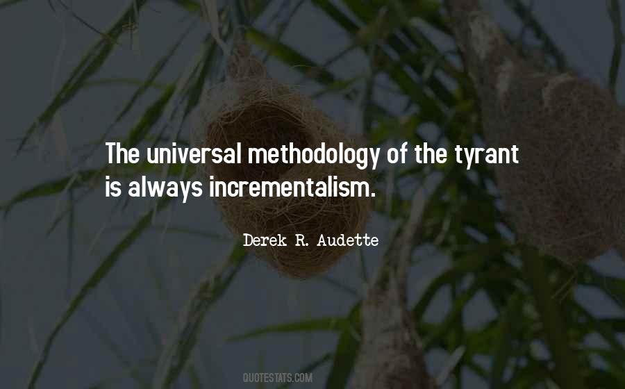 Quotes About Incrementalism #1534641