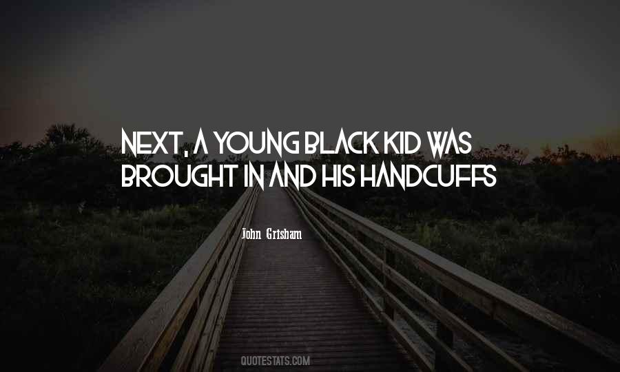 Quotes About Handcuffs #106278