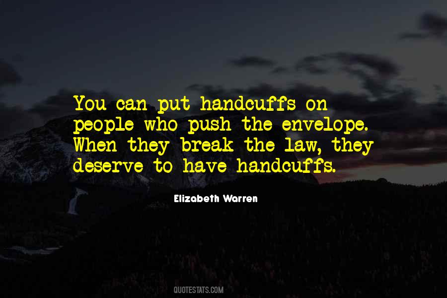 Quotes About Handcuffs #1550017