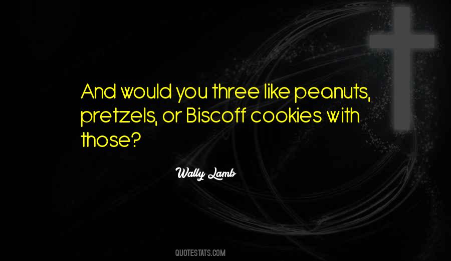 Biscoff Quotes #142837