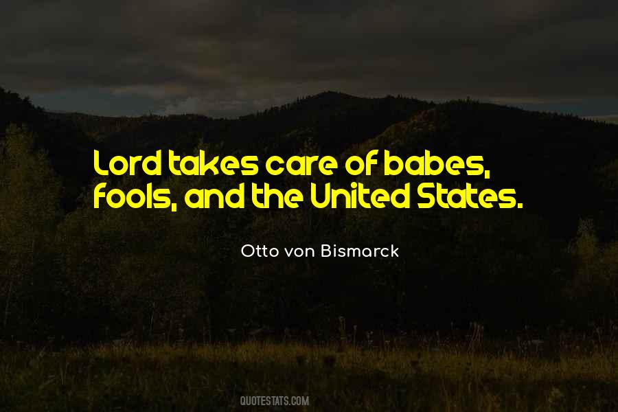 Bismarck's Quotes #1095736