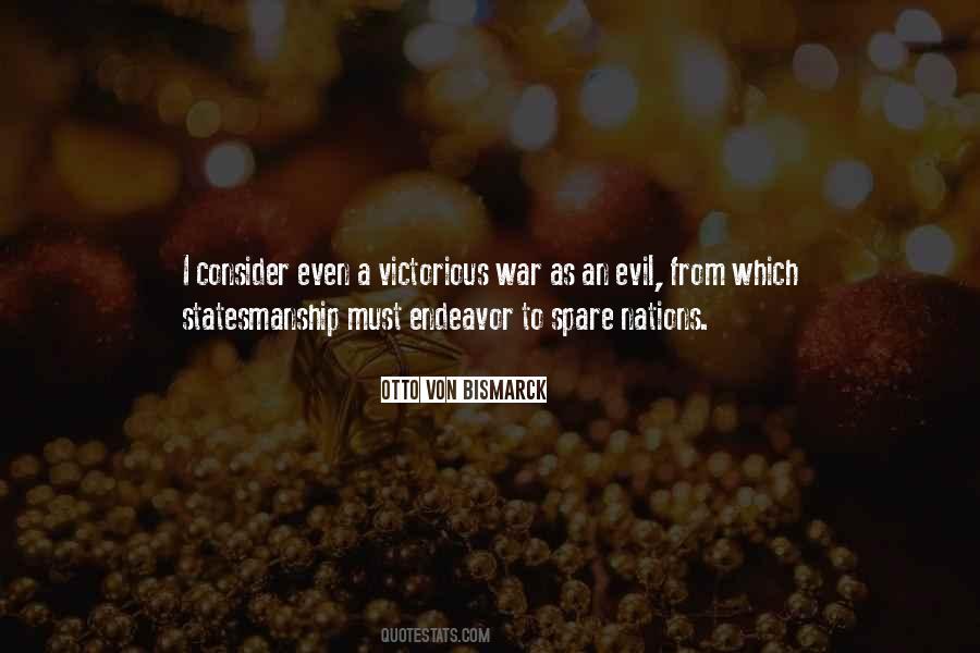 Bismarck's Quotes #1179533