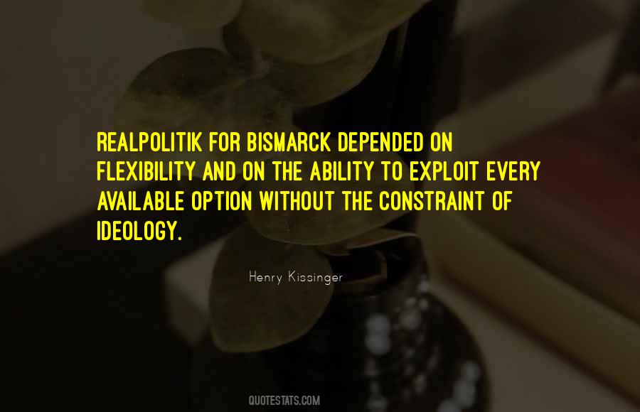 Bismarck's Quotes #935468