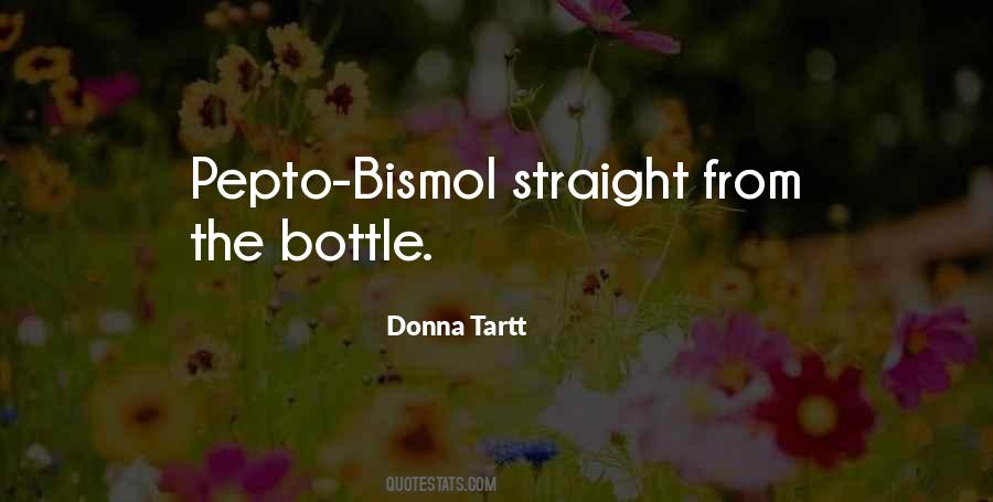 Bismol Quotes #1277290