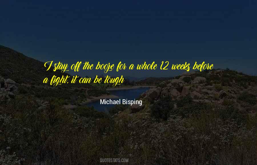 Bisping Quotes #475058