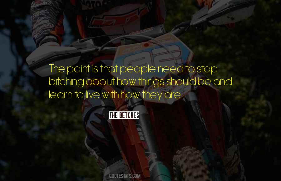 Bitching Quotes #1601281