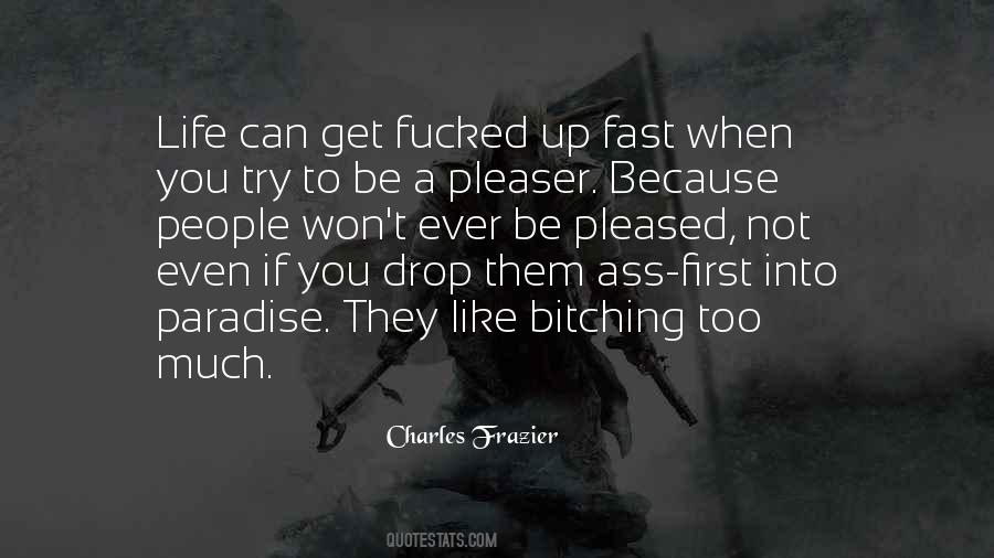 Bitching Quotes #1688984