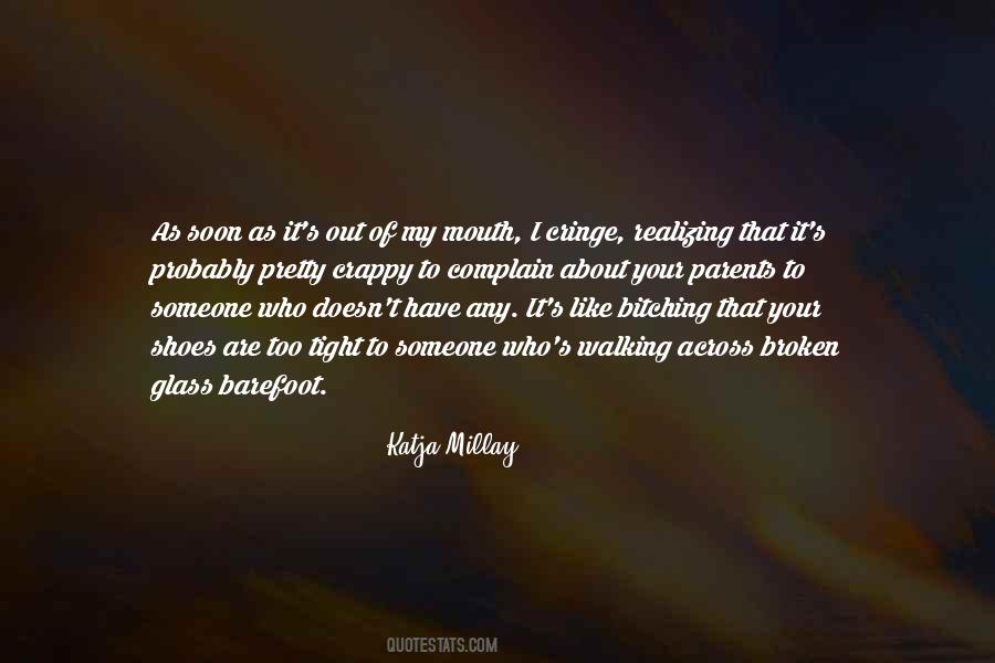 Bitching Quotes #1748898